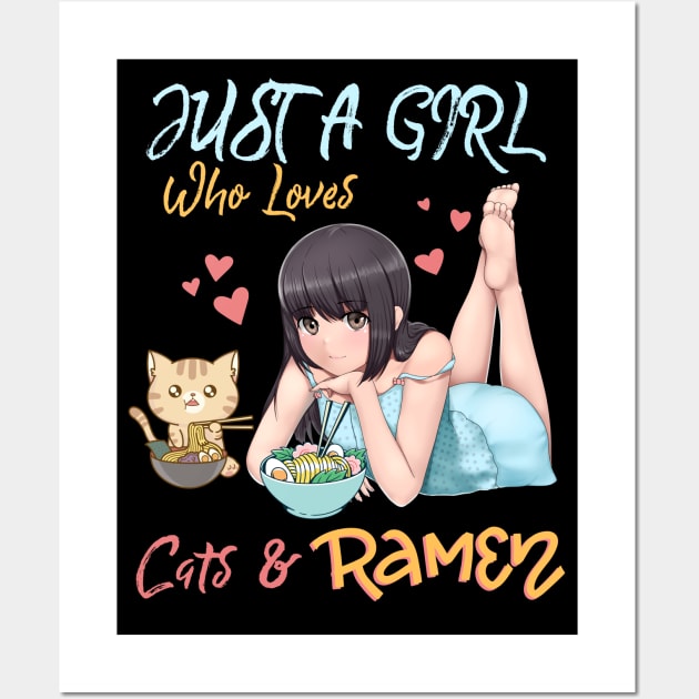 Just a Girl Who Loves Cats and Ramen Wall Art by Sugoi Otaku Gifts